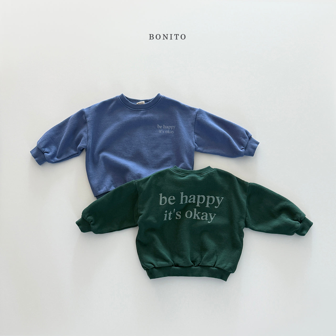 "Be Happy" Sweatshirt