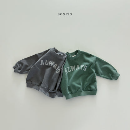 "Always" Sweatshirt (Mom size availalbe)